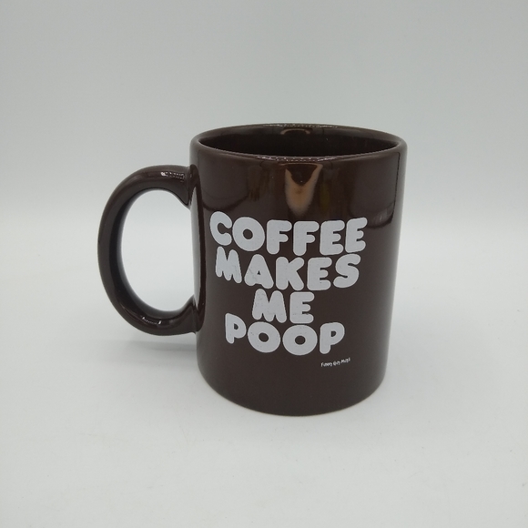 Funny Guy Mugs Coffee Makes Me Poop Brown Ceramic 11 oz Coffee Mug - Picture 6 of 6